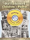 Old-Fashioned Children’s Photos CD-ROM and Book...