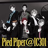S+h(スプラッシュ)「Pied Piper@IC301」Type-A【スプラジCD出張版 p...