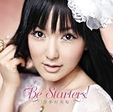 Be Starters!(初回限定盤)(DVD付)