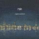 rainオリジナルサウンドトラック