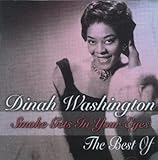 Smoke Gets in Your Eyes: Best of Dinah Washington