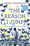 The Reason I Jump: One Boy’s Voice from the Sil...