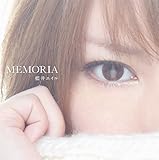 MEMORIA(初回生産限定盤)(DVD付)