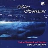 ブルー・ホライズン:フランコ・チェザリーニ作品集 Blue Horizons: Music of Franco Cesarini