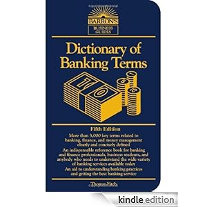 Dictionary of Banking Terms and Phrases