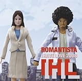 ロマンチスタ(初回盤)(DVD付)