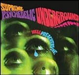 SUPREME PSYCHEDELIC UNDERGROUND