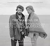 The Making of Star Wars (Enhanced Edition) (Star Wars - Legends)