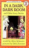 In a Dark, Dark Room and Other Scary Stories (I Can Read Book 2)