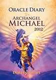 オラクルダイアリー2012大天使ミカエルのメッセージ