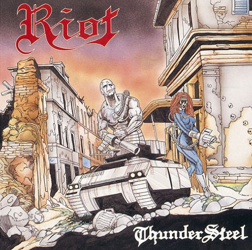 Riot / Thundersteel (1988/6/29)
