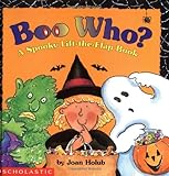 Boo Who?: A Spooky Lift-The-Flap Book