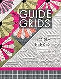 The Guide to Grids