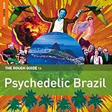 Rough Guide to Psychedelic Brazil