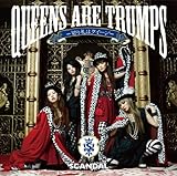 Queens are trumps-切り札はクイーン-(初回生産限定盤)(DVD付)