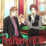S+h(スプラッシュ)「Pied Piper@IC301」Type-B【ネコ旅 一攫千金、ツチ...