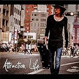 Attraction Life(DVD付)
