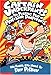 Captain Underpants and the Perilous Plot of Professor Poopypants: The Fourth Epic Novel