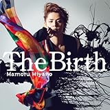 16thシングル「The Birth」