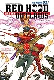 レッドフード&アウトローズ (ShoPro Books THE NEW52!)