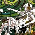 SIR FROG