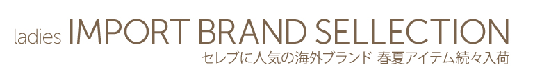 Ladies import brand