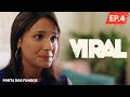 VIRAL - EPISÓDIO 4  (FINAL)