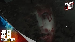 #9【ホラー】弟者の「NightCry」【2BRO.】