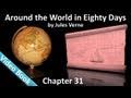 Chapter 31 - Around the World in 80 Days by Jules Verne