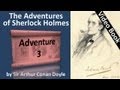 Adventure 03 - The Adventures of Sherlock Holmes by Sir Arthur Conan Doyle
