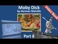 Part 08 - Moby Dick by Herman Melville (Chs 089-104)