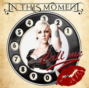 In This Moment - Call Me [Maxi Single] [20th April 2009]