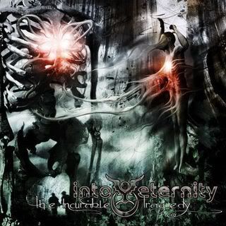 Into Eternity - The Incurable Tragedy 5th August 22nd, 2008