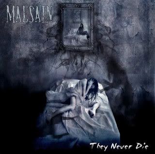 Malsain - They Never Die 1st 2005