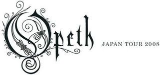 Opeth Japan Tour 2008
