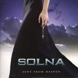 SOLNA - Sent From Heaven 1st 2009