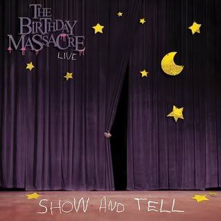 The Birthday Massacre - Show and Tell [2009]