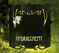 Vanguard - Hydralchemy  [2nd - 2009]