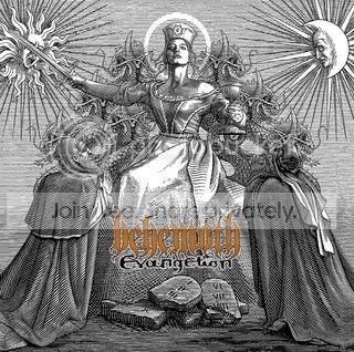 Behemoth - Evangelion [9th - August 7th, 2009]