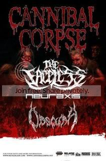 Cannibal Corpse, The Faceless, Neuraxis, Obscura TOUR 2009