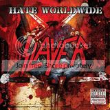 Slayer - Hate Worldwide [Single - July 28th, 2009]