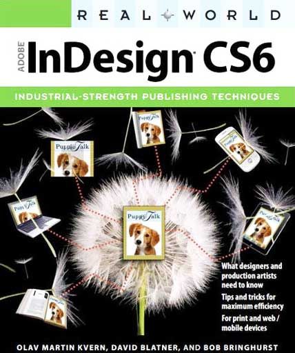 Real World Adobe InDesign CC (Book 2013).