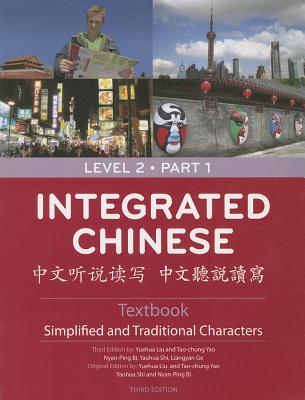 Integrated Chinese, Level 1, Part 2 (Book.