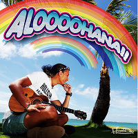ALOOOOHANA!!(CD+DVD)