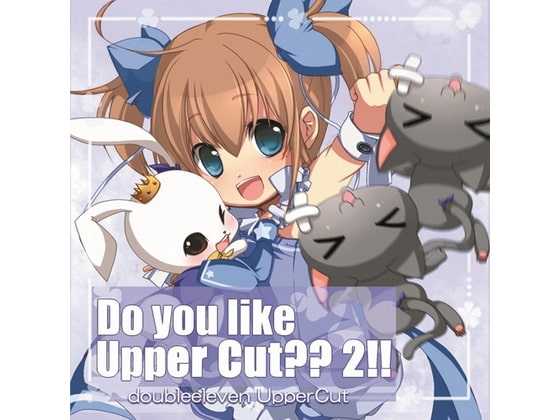 Do you like Upper Cut?? 2!!