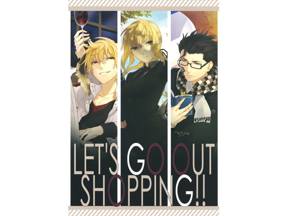 LET'S GO OUT SHOPPING!!