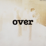 Over
