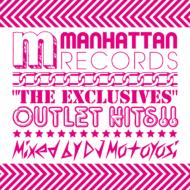 Manhattan Records The Exclusives -Outlet Hits