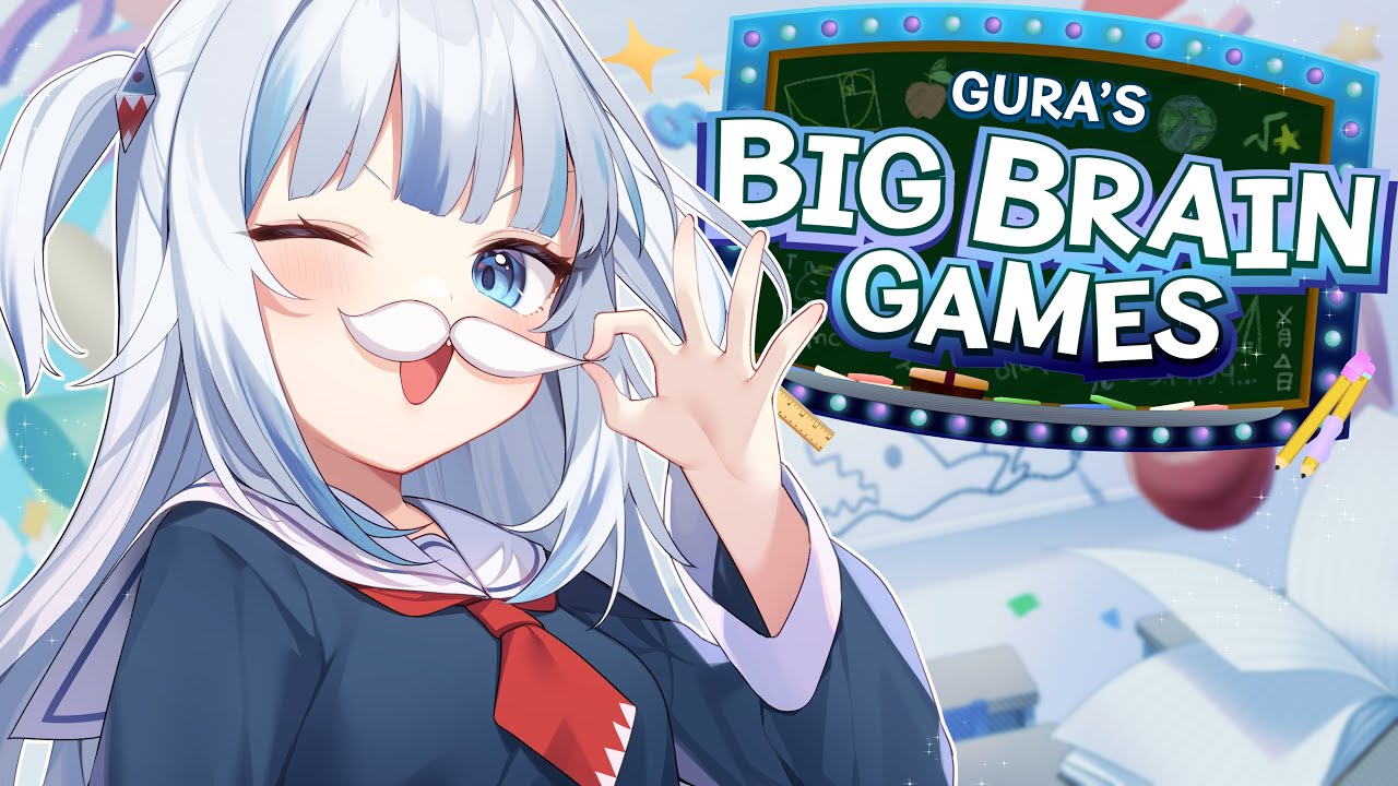 【Gura's Big Brain Games】Back to School!