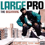 LARGE PROFESSOR / THE BEGINNING, AFTER SCHOOL